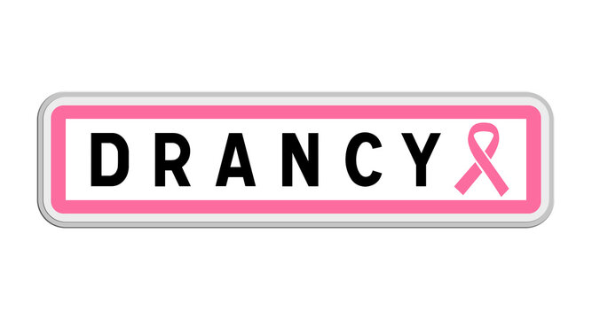 Panneau de sortie de Drancy, Seine-Saint-Denis, &Icirc;le-de-France avec Ruban Octobre Rose