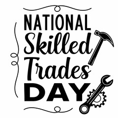 NATIONAL SKILLED TRADES DAY vector illustration