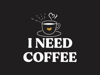 I need coffee, Coffee is my first love, Sunbeams and coffee, First coffee then data I got a break, Okey but first coffee,