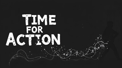 Time For Action Change Concept