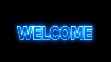 Welcome neon sign. Neon sign Welcome. Welcome letter neon logo animation.
