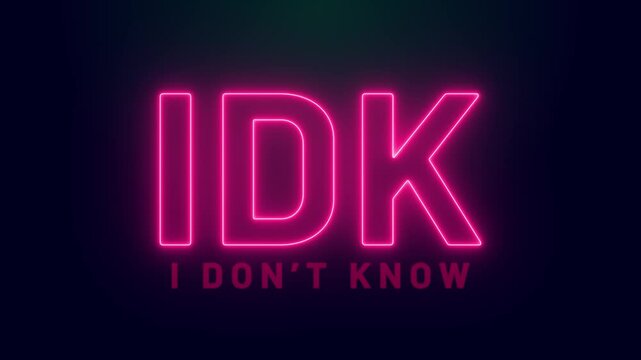 IDK, IDK motion text video. A fun and expressive animated text displaying I Don&rsquo;t Know with bold motion graphics. Great for reaction videos, social media content, memes, casual edits