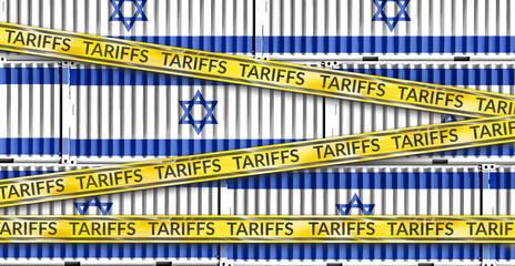 tariffs tape roll over the cargo containers of Israel flag. concept of business, trade and tariffs on Israel