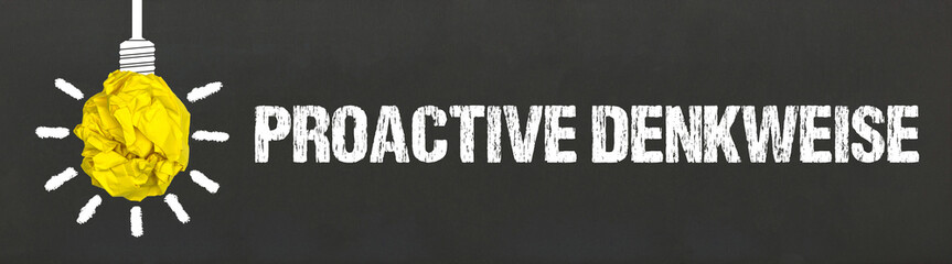 proaktive Denkweise	

