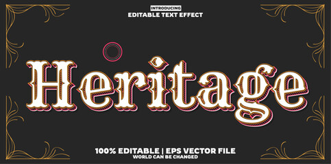 Heritage editable text effect in new modern trend style
