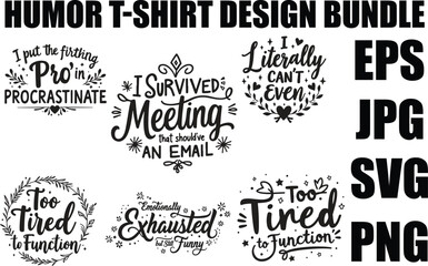 Fototapeta premium Humor T-Shirt Design Bundle