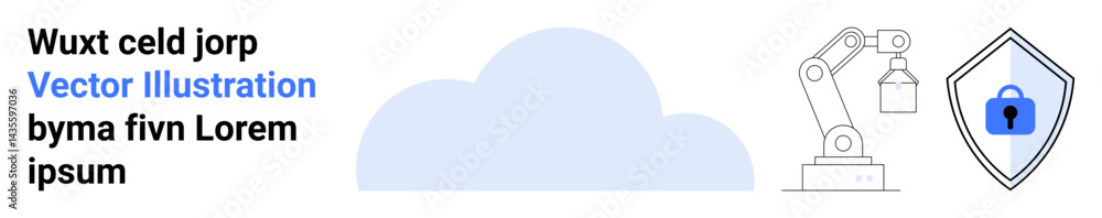 Poster cloud, robotic arm holding object, and locked security shield symbolizing data storage, automation, 