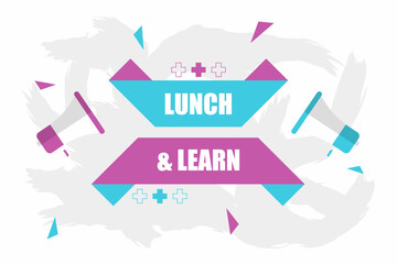 Vector banner. Megaphone with lucnh and learn speech bubble. Loudspeaker. Banner for business, marketing. Banner design vector illustration.