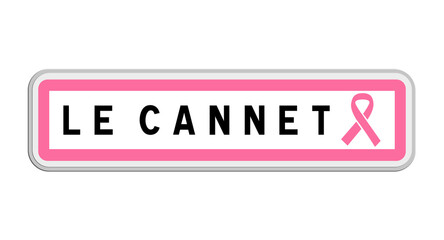 Panneau de sortie du Canet, Hérault, Occitanie avec Ruban Octobre Rose
