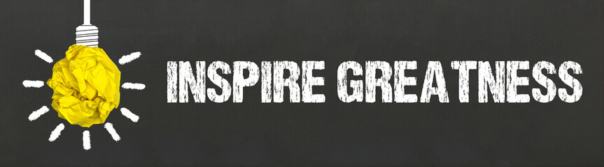 Inspire Greatness	
