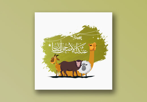 Eid ul-Adha Mubarak Editable Social Media Post with Arabic Calligraphy and Illustration Animal Characters.