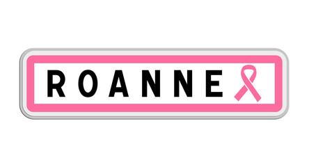 Panneau de sortie de Roanne, Loire, Auvergne-Rhône-Alpes avec Ruban Octobre Rose