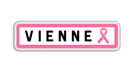 Panneau de sortie de Vienne, Isère, Auvergne-Rhône-Alpes avec Ruban Octobre Rose