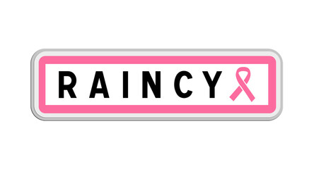 Panneau de sortie de Raincy, Seine-Saint-Denis, Île-de-France avec Ruban Octobre Rose