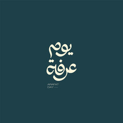 Arafat Day , Eid AlAdha , Arabic Typography