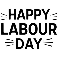 Happy Labour Day text vector illustration.
