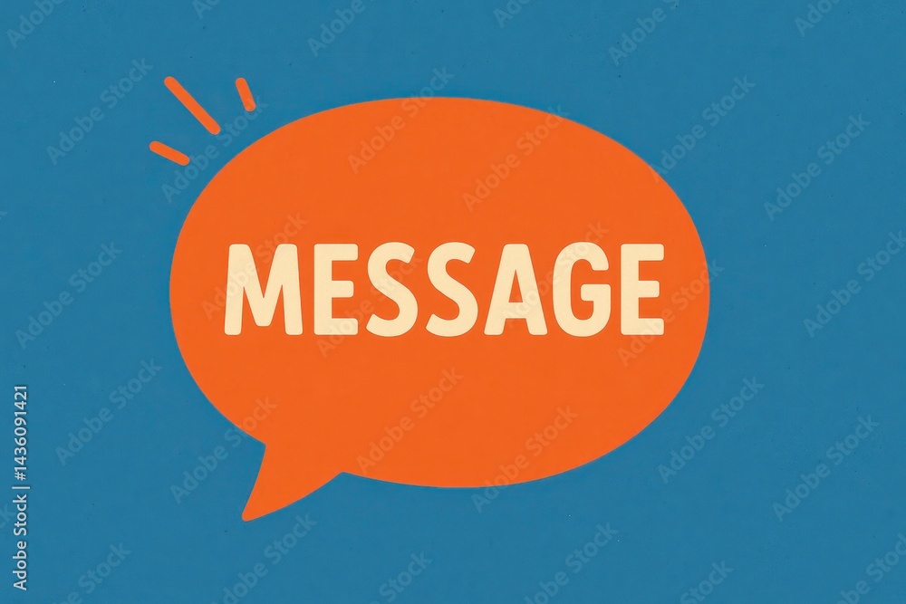 Poster message in a speech bubble on a bright blue background