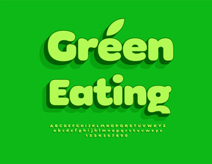 Fototapeta premium Vector Culinary concept Green Eating. 3D Green Bright Font. Creative Alphabet Letters and Numbers set.