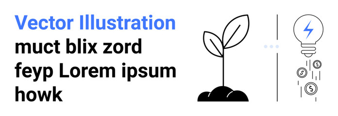 Sketch of a growing sapling with soil. Adjacent light bulb emits energy with symbols thumbs up coins. Ideal for sustainability, environment, growth, innovation, finance, ecology, simple landing page
