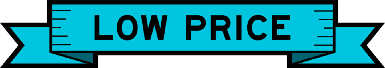 Ribbon label banner with word low price in blue color on white background