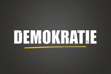 Demokratie (democracy) - A blackboard with white text.