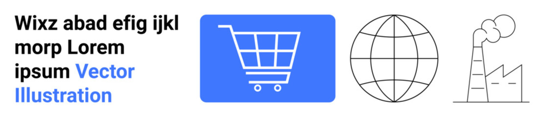 Shopping cart in blue square, globe outline, and factory emitting smoke. Ideal for e-commerce, globalization, industry topics, business, environment, economy and simple landing page