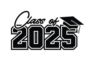 Class of 2025 typography design vector. Text for design, congratulation event, T-shirt, party, high school or college graduate. Editable class of 2025 typography design