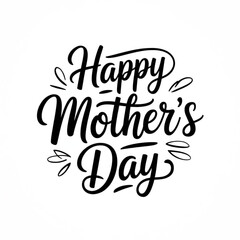 Vector illustration,  Typography for the text happy mother's day calligraphy style with simple ornament for t shirt design vector art illustration.Mothers Day concept isolated on white background.	
