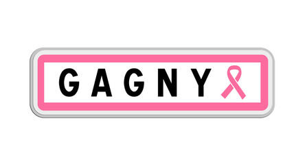 Panneau de sortie de Gagny, Seine-Saint-Denis, Île-de-France avec Ruban Octobre Rose