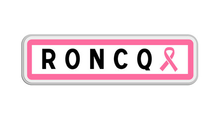 Panneau de sortie de Roncq, Nord, Hauts-de-France avec Ruban Octobre Rose