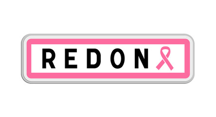 Panneau de sortie de Redon, Ille-et-Vilaine, Bretagne avec Ruban Octobre Rose