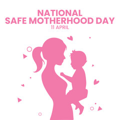 National Safe Motherhood Day
April 11th, Social Media Design Vector Templates, Family, Love, Home, Just Born 
