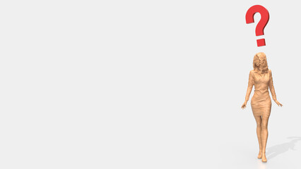 The Woman and question mark on white background 3d rendering.