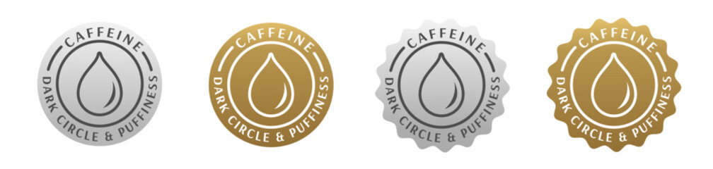 badge, seal, stamp, sticker, certificate, circle, rounded, silver, gold. skincare ingredients caffeine, formula, body care, beauty product, serum, skin treatment to reduce dark circle and puffiness 