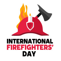 international firefighters day for all firefighters