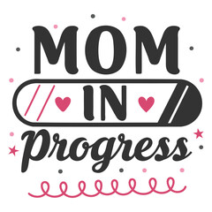 Cute Mom in Progress Loading Bar Typography