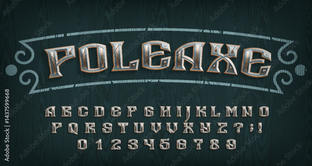 Poster poleaxe alphabet font. medieval metal letters and numbers on a wooden background. stock vector types