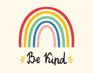 Be kind bohemian style print or poster. Be kind inspirational doodle emblem card. colorful rainbow and handwritten lettering be kind. 
