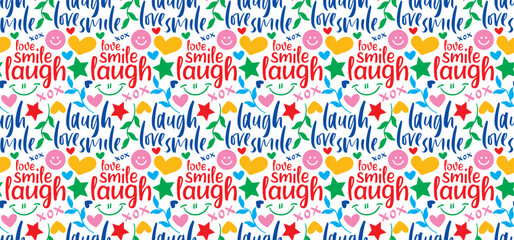 seamless pattern with love, smile, laugh lettering. vector illustration