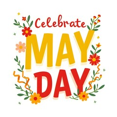 Obraz premium Celebrate May Day with Colorful Flowers and Festive Vibes