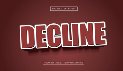 Decline editable text effect with reds style