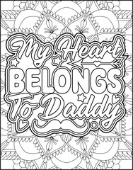 Fototapeta premium Father's Day Quote Coloring Page for Adults. Father's Day Quote Coloring Page.