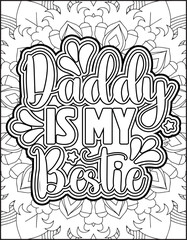 Father's Day Quote Coloring Page for Adults. Father's Day Quote Coloring Page.