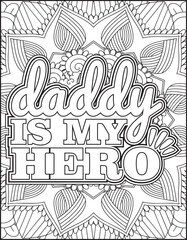 Father's Day Quote Coloring Page for Adults. Father's Day Quote Coloring Page.