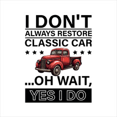 Take your T-Shirt design to the next level by using this Antique Classic Car T-Shirt design template by Dirtyline Studio. Use this ready-to-use T-Shirt design and start designing like a Pro