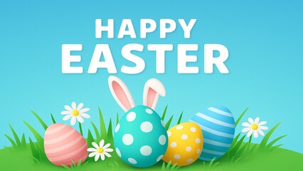 A cheerful Easter scene with colorful decorated eggs, bunny ears, and daisies in green grass under the bright message “Happy Easter.”
