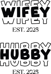 Husband & Wife Svg PNG Bundle, Wifey & Hubby Svg PNG Bundle, Husband Wife t-shirt design, Wifey Hubby t-shirt design, est 2025 SVG png, retro svg png Bundle, couple svg Bundle, vector, illustration