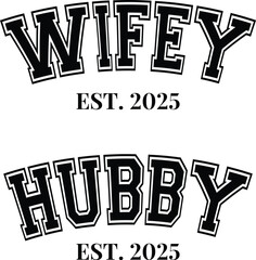 Husband & Wife Svg PNG Bundle, Wifey & Hubby Svg PNG Bundle, Husband Wife t-shirt design, Wifey Hubby t-shirt design, est 2025 SVG png, retro svg png Bundle, couple svg Bundle, vector, illustration