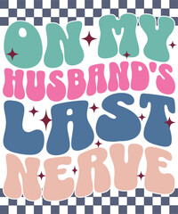 wife and husband svg png bundle, husband wife svg bundle, husband and wife png bundle, hubby svg bundle, hubby png bundle, wifey hubby svg, matching husband and wife tshirts bundle, t-shirt design, t-