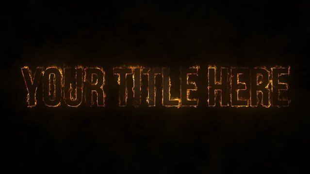 Burning Letters Hot Flames Text & Title Intro
